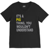 it's a pig thing V-Neck Tee