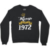kings are born in 1972 Crewneck Sweatshirt