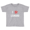 i heart leonard Toddler T-shirt