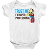 trust me i'm super professional Baby Onesie