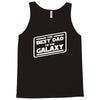 best dad in the galaxy Tank Top