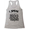 I Speak Fluent Show Tunes Racerback Tank