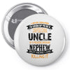 Super Cool Uncle Of A Freaking Awesome Nephew Pin-back button