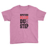 hipsters killed dubstep Youth Tee