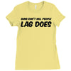 guns don't kill people lag does Ladies Fitted T-Shirt
