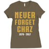 Never Forget Chaz Ladies Fitted T-Shirt