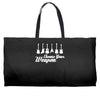 choose your weapon Weekender Totes