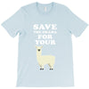 Save The Drama For Your Lama T-Shirt