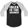 ibiza is the answer 3/4 Sleeve Shirt
