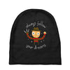 always follow your dreams Baby Beanies