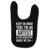 keep in mind that im an artist Baby Bibs