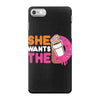 She Wants The D Dunkin Donuts iPhone 7 Case