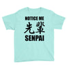 notice me senpai Youth Tee