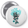 stay fresh Pin-back button