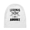 Legends Are Born In August Baby Beanies