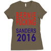 bernie fucking sanders 2016 for americans president Ladies Fitted T-Shirt