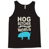 hog butcher to the world chicago Tank Top