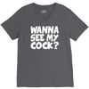wanna see my V-Neck Tee