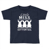little miss cottontail cute bunny easter Toddler T-shirt