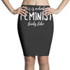 this is what a feminist looks like Pencil Skirts