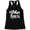 roach koach Racerback Tank
