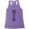 this is me Racerback Tank
