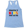 protect kids not guns Racerback Tank