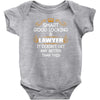 Smart Good Looking Lawyer Doesnt Get Better Than Baby Onesie