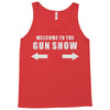 welcome to the gun show Tank Top