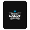 World's Best Daddy Ever Mousepad