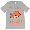zero fox given T-Shirt