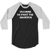 training to fight the mountain 3/4 Sleeve Shirt