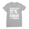 beer drinker with a running problem Ladies Fitted T-Shirt