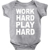 work out play hard funny Baby Onesie