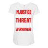 injustice anywhere is a threat Maternity Scoop Neck T-shirt