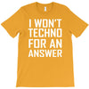 techno for an answer T-Shirt