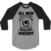 All Men Are Created Equal But Only The Best Are Born In June 3/4 Sleeve Shirt