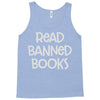 read banned books Tank Top