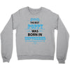 The Best Poppy Was Born In September Crewneck Sweatshirt