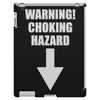 warning choking hazard printed iPad 3 and 4 Case
