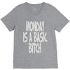 monday is a basic bitch V-Neck Tee