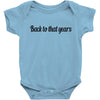 back to that years Baby Bodysuit