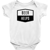 beer helps Baby Bodysuit