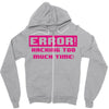 hacking error Zipper Hoodie