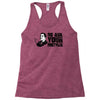 go ask your mother Racerback Tank