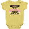 it' ok to stare at my cupcakes they are delicious Baby Bodysuit
