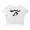 pizzaholic Crop Top