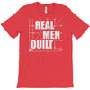 real men quilt T-Shirt