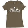 trust me, i'm mexican   spanish latino mexico mexicano text pride tee Ladies Fitted T-Shirt