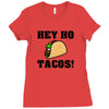 HEY HO - TACOS! Ladies Fitted T-Shirt